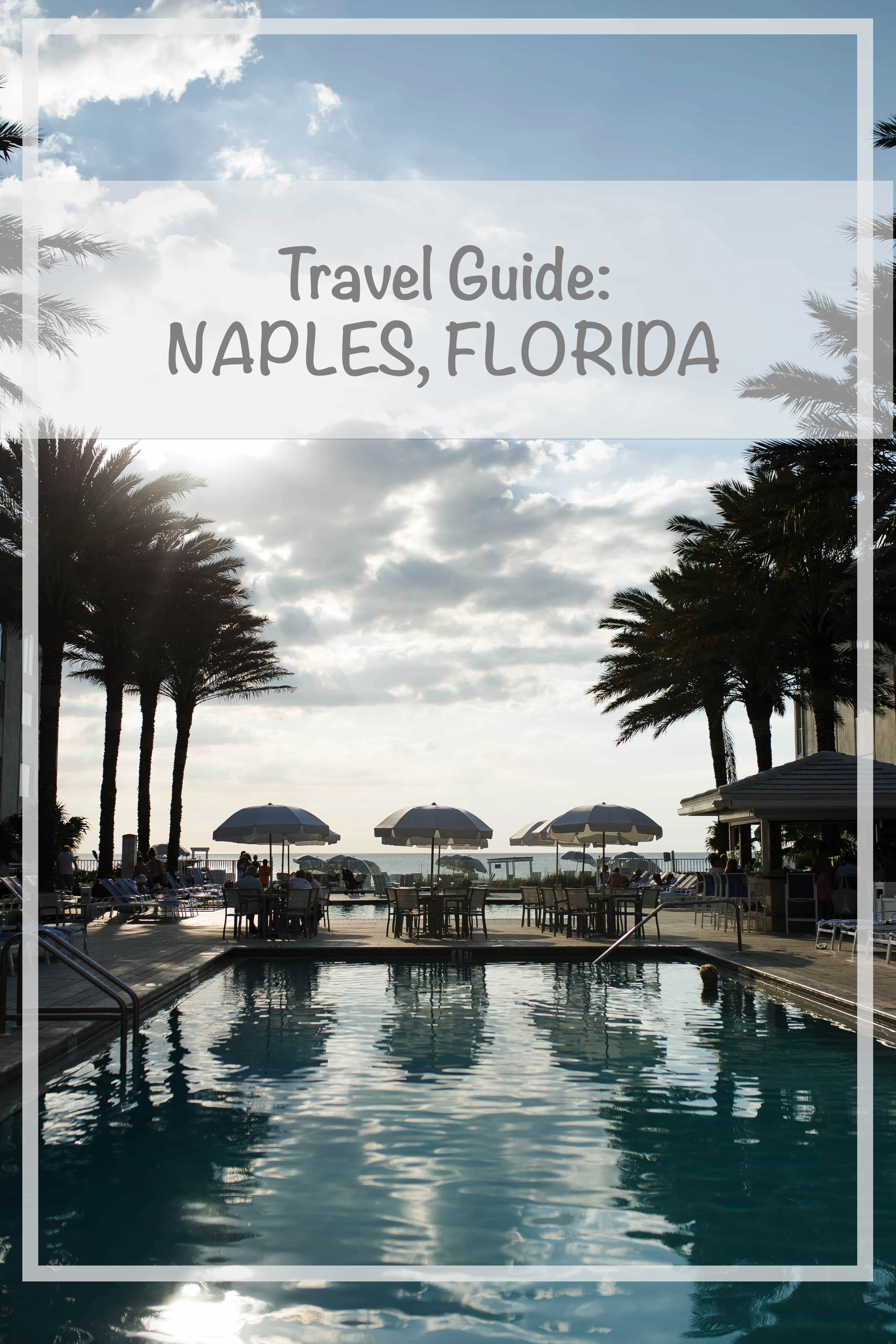 travel guide naples florida