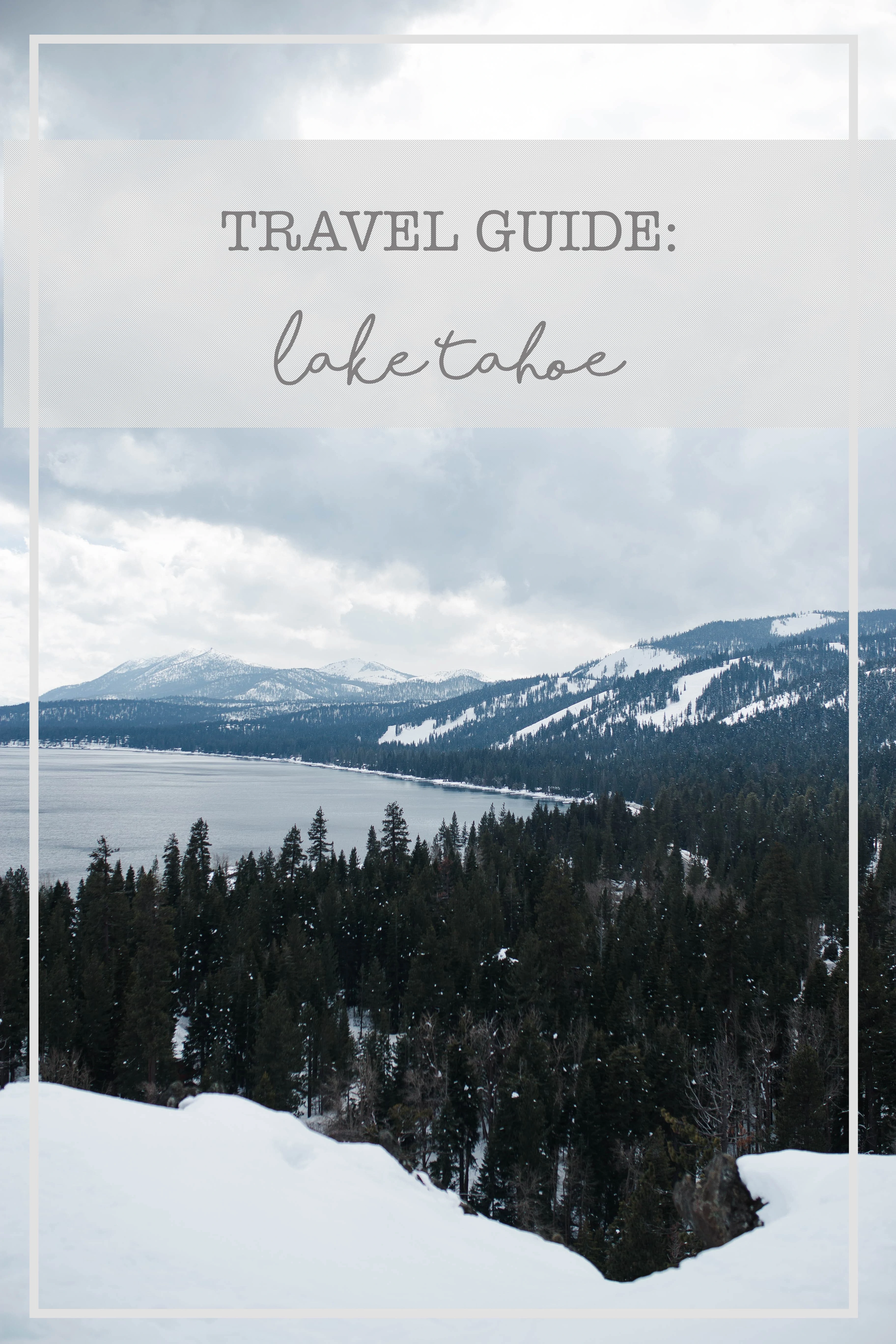 lake tahoe travel guide